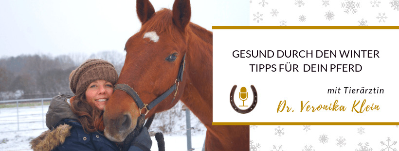Dr. Veronika Klein mit Pferd im Winter, Hinweis auf die Gefahr von Verstopfungskoliken in der kalten Jahreszeit